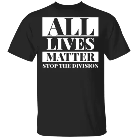 All lives matter T-Shirt