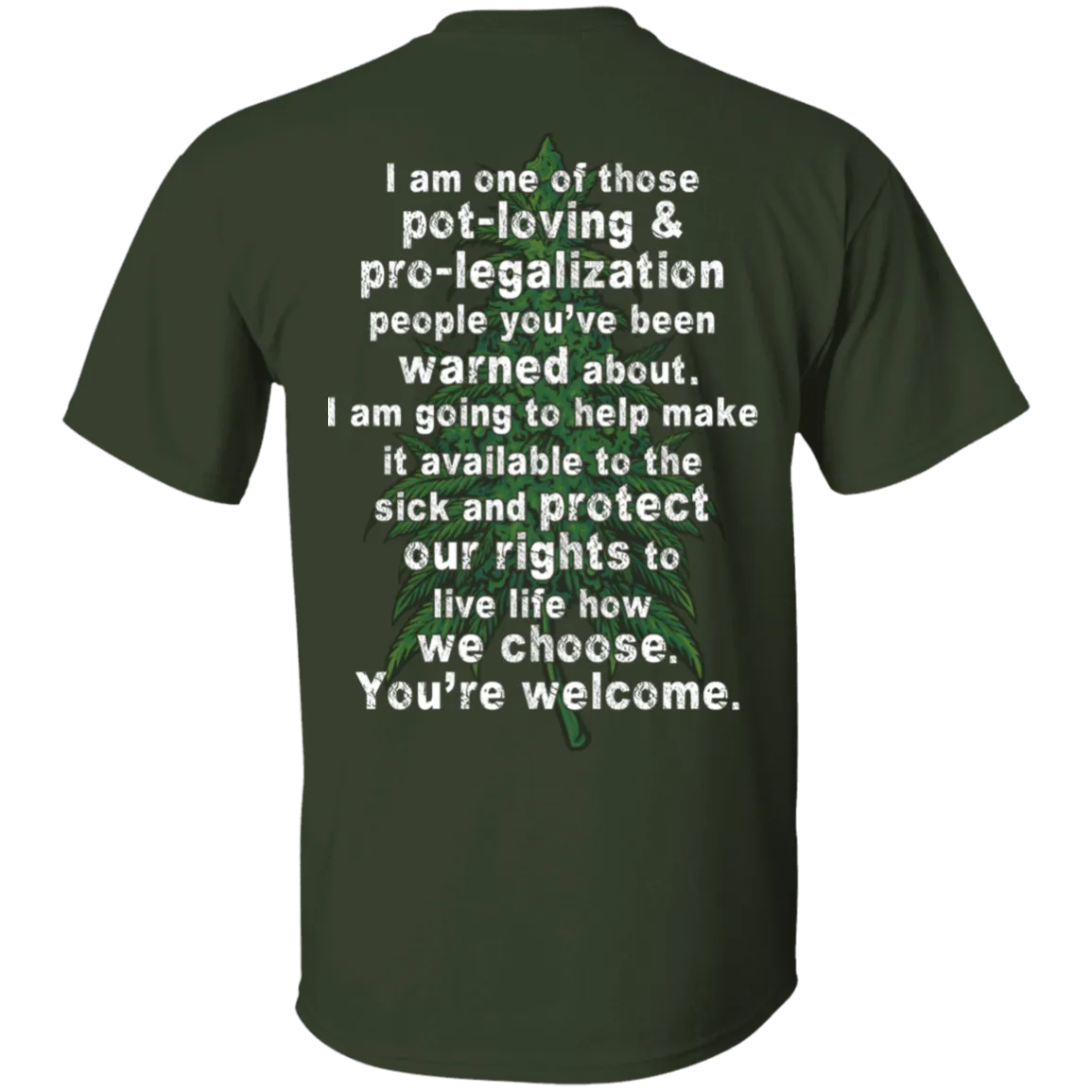 Cannabis Activist T-Shirt