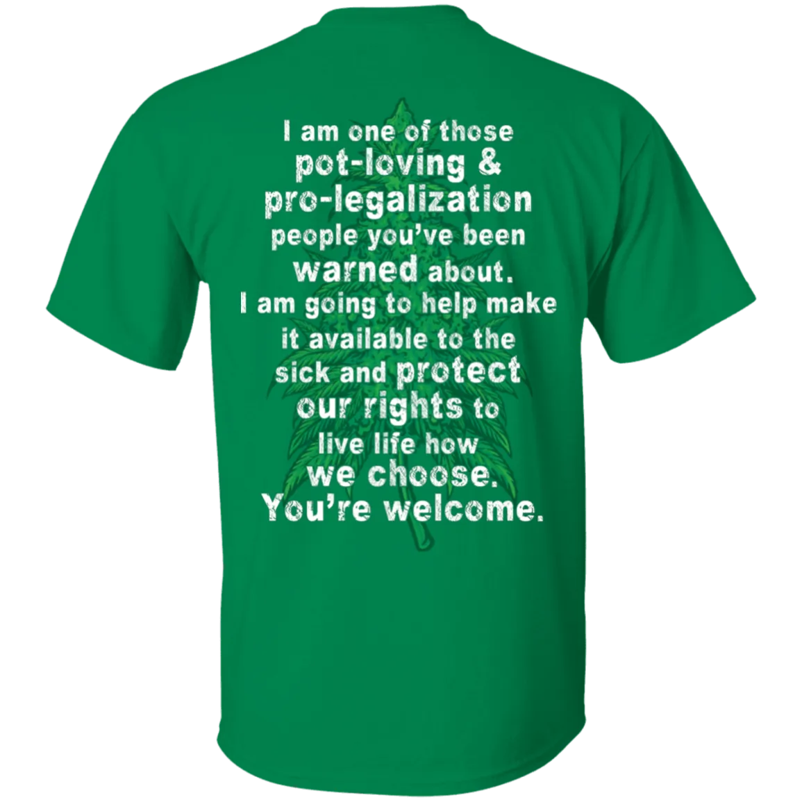 Cannabis Activist T-Shirt