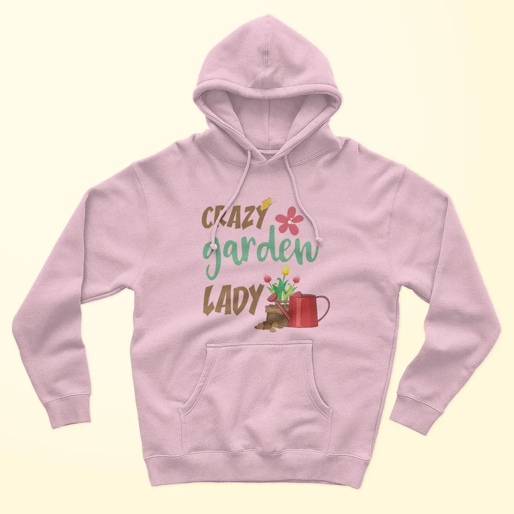 Crazy Garden Lady Unisex Hoodie