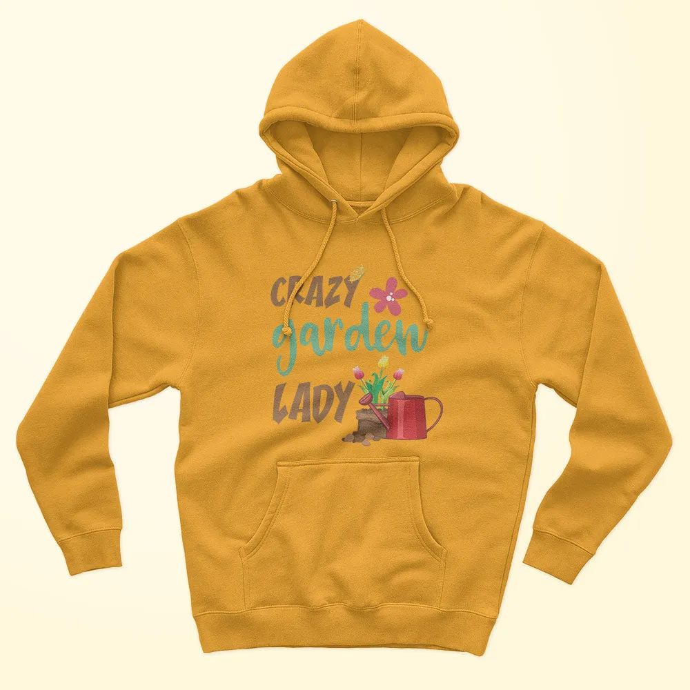 Crazy Garden Lady Unisex Hoodie