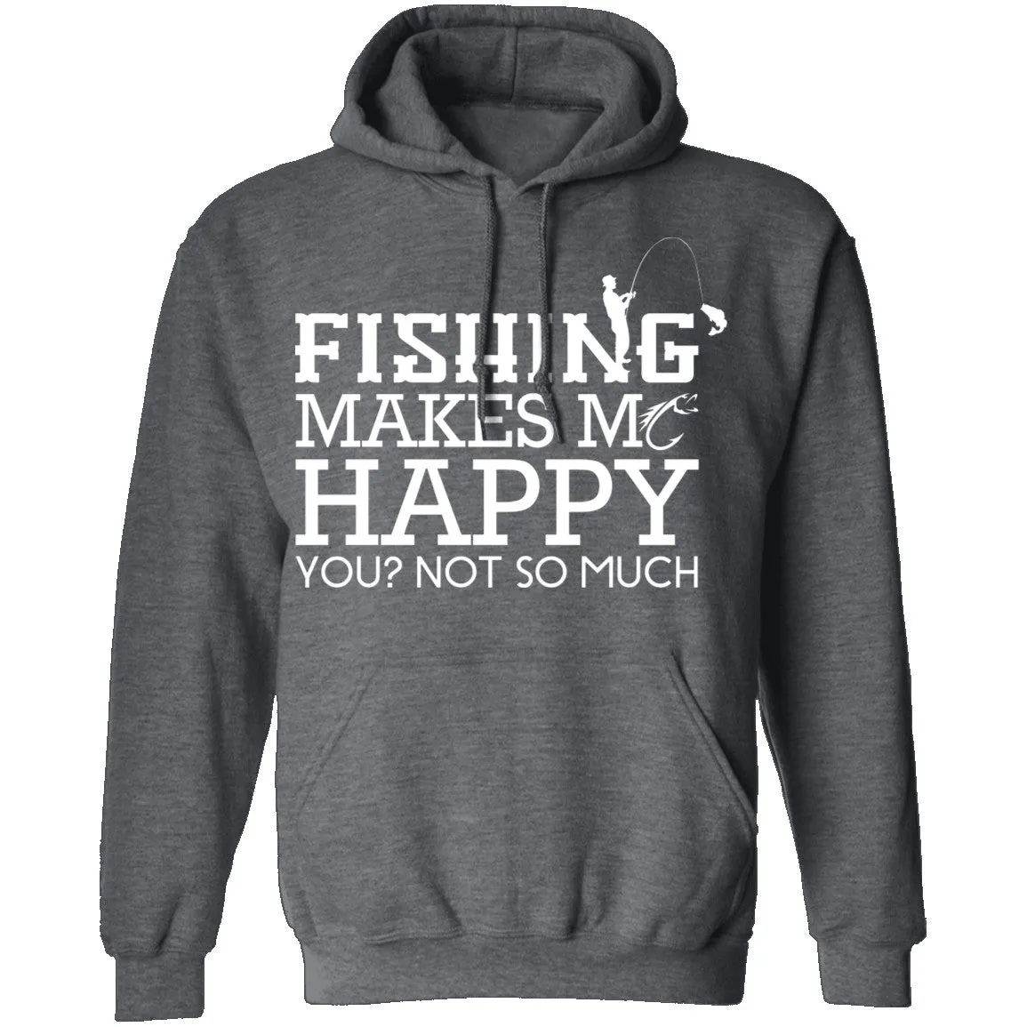 Fishing Makes Me Happy T-Shirt